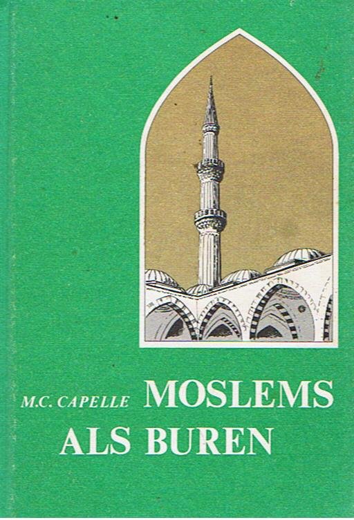 Capelle, MC - Moslems als buren