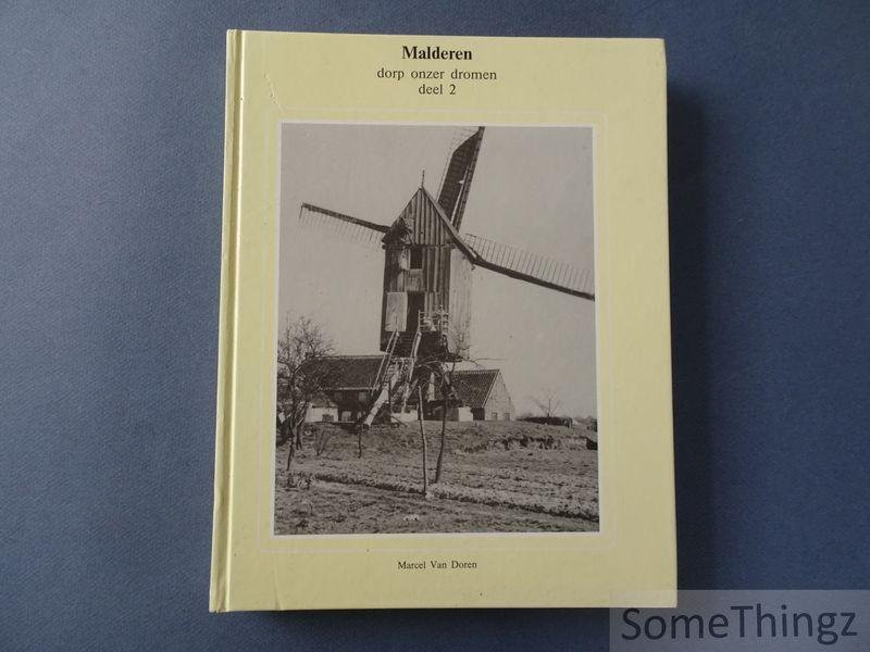 Van Doren, Marcel. - Malderen, dorp onzer dromen. Deel 2.