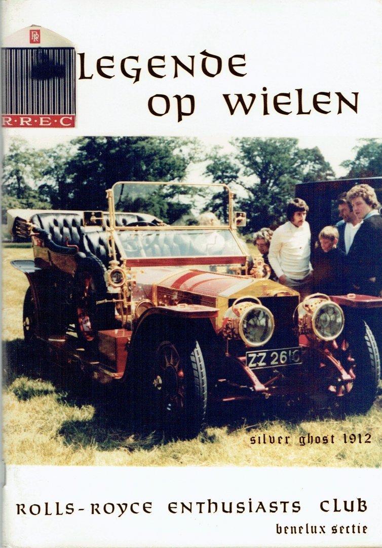 - Legende op wielen. Rolls-Royce enthusiasts club. Benelux sectie, (1979), 1e jaargang nr. 2