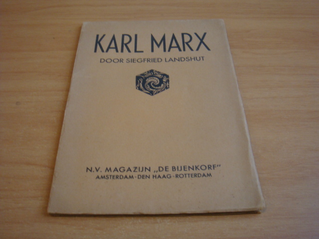 Landshut, Siegfried - Karl Marx