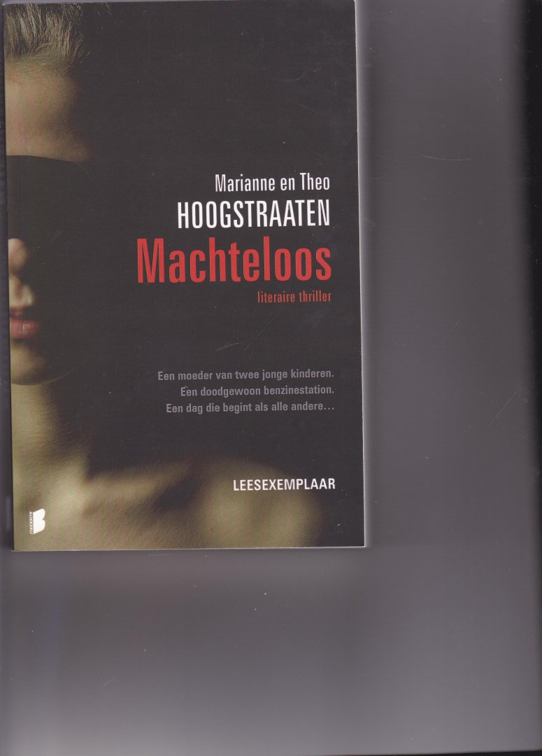 Hopogstraaten,MenT - Machteloos
