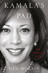Kamala's pad - Een Amerikaans leven