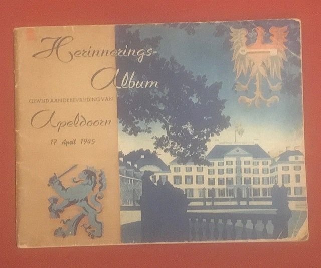 Herinnerings-album - Herinnerings-album gewijd aan de bevrijding van Apeldoorn