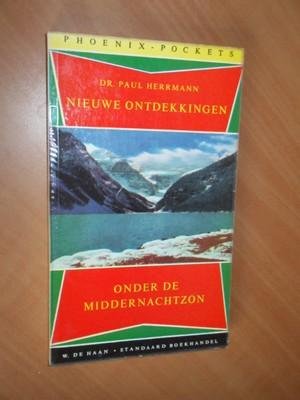 Herrmann, Paul Dr. - Nieuwe ontdekkingen onder de middernachtzon