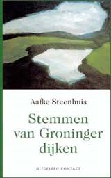 Steenhuis, Aafke - Stemmen van Groninger dijken