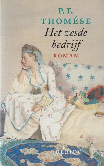 Thomése, P.F. - Het zesde bedrijf: Roman