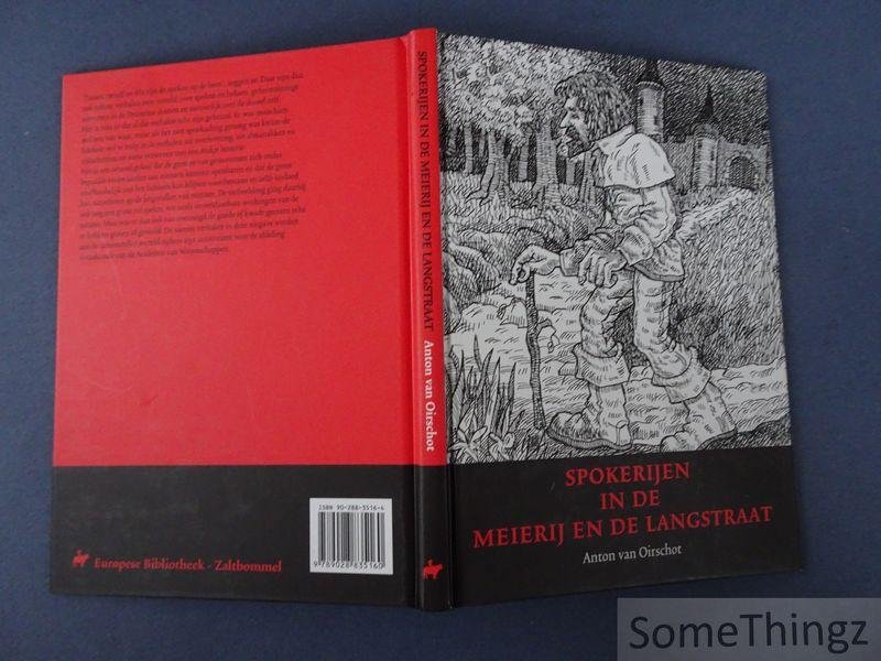 van Oirschot, Anton (edit.) / Radersma, Jan (illustr.). - Spokerijen in de Meierij en Langstraat: sagen, legenden en volksverhalen.