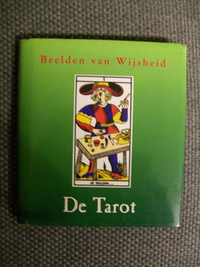  - De Tarot Beelden van Wijsheid
