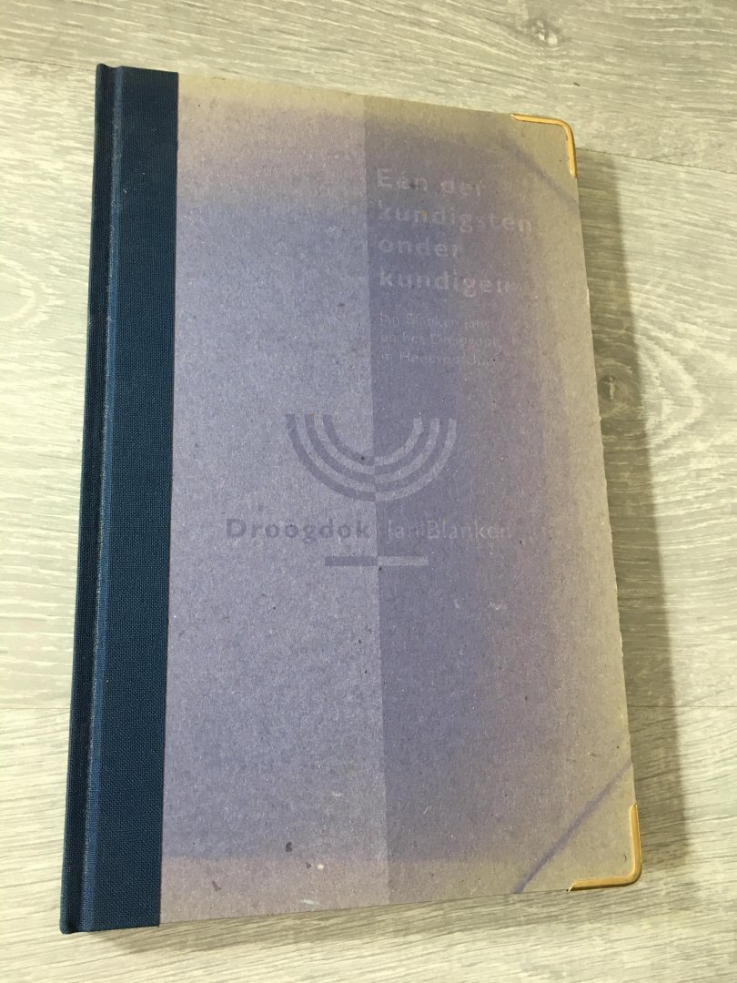 Frank Herzen - Eén der kundigsten onder kundigen. Jan Blanken Jansz. en het Droogdok in Hellevoetsluis. Droogdok Jan Blanken.
