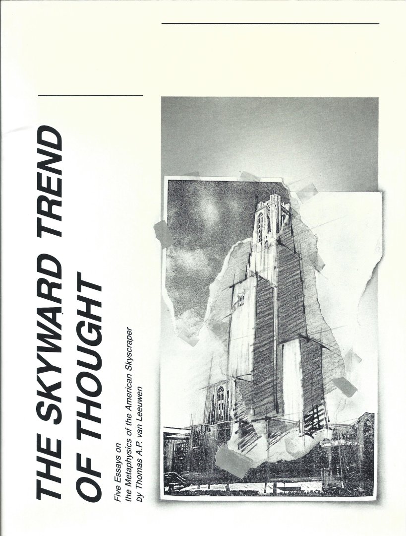 Thomas van Leeuwen - The skyward trend of thought