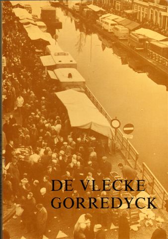 Spahr van der Hoek, J.J. (eindredactie) - De Vlecke Gorredyck, Haadstikken ut 350 jier skiednis, 164 pag. paperback, gave staat, tweetalig (Fries en Nederlands) , naam op titelpagina