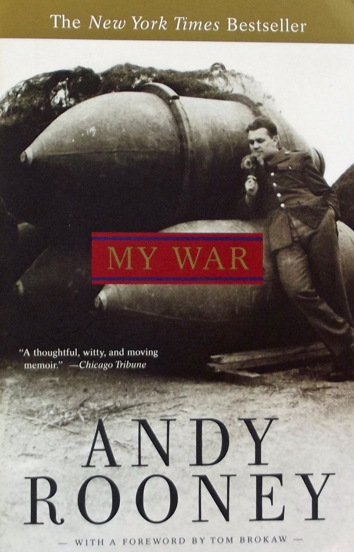 Rooney, Andrew A. - My War