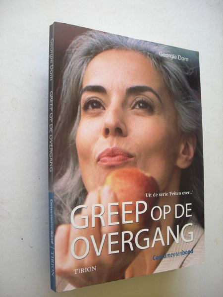 Dom, Georgie. - Greep op de overgang.