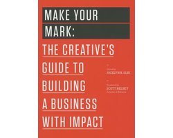 Jocelyn K. Glei (Editor) - Make Your Mark