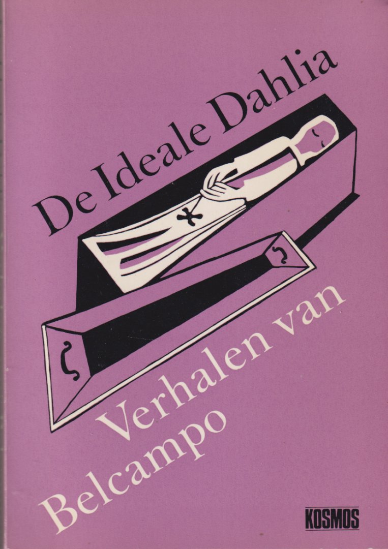 Belcampo - De ideale Dahlia. Verhalen van Belcampo