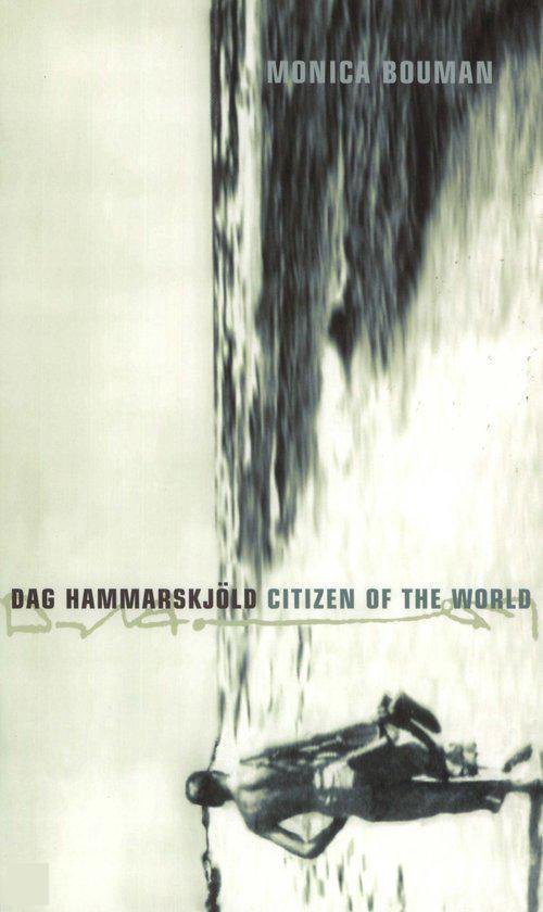 Bouman, M. - Hammerskjold Citizen Of The World