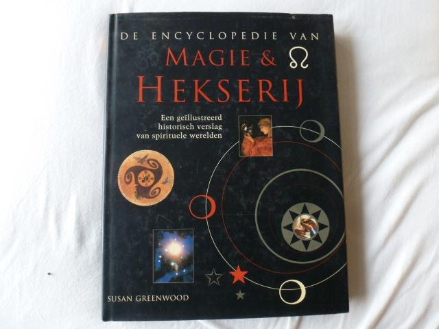 Greenwood, S. - Encyclopedie van magie & hekserij