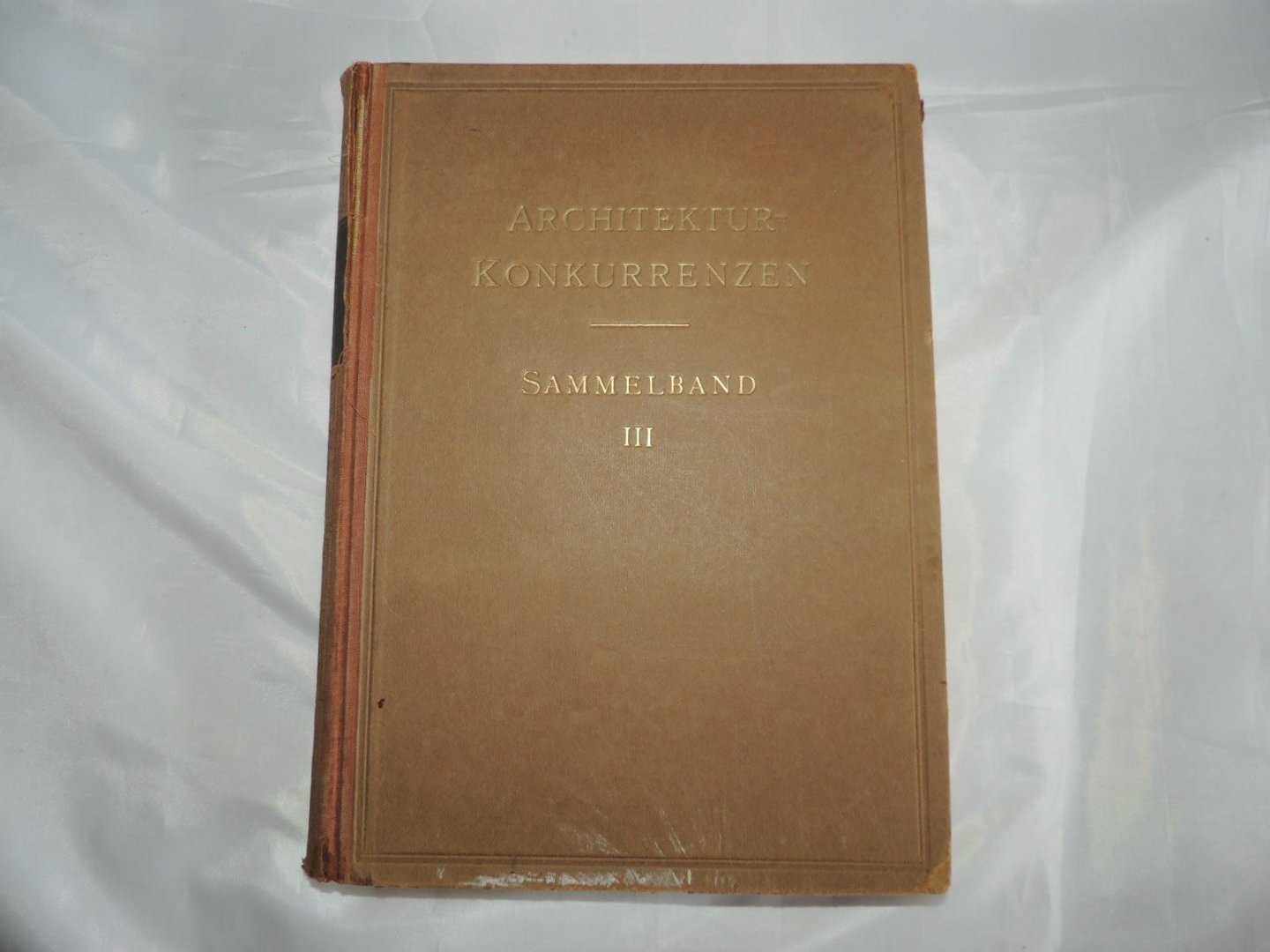 Hermann Scheurembrandt. -  Ernst Wasmuth - Architektur-Konkurrenzen. Sammelband I - II - III. ArchitekturKonkurrenzen 1 -2 -3.