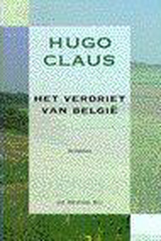 Hugo Claus - Het verdriet van Belgie - Hugo Claus