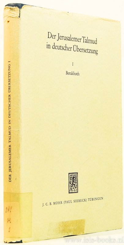 HOROWITZ, C., (ÜBERS.) - Berakhoth. Übersetzt von Charles Horowitz.