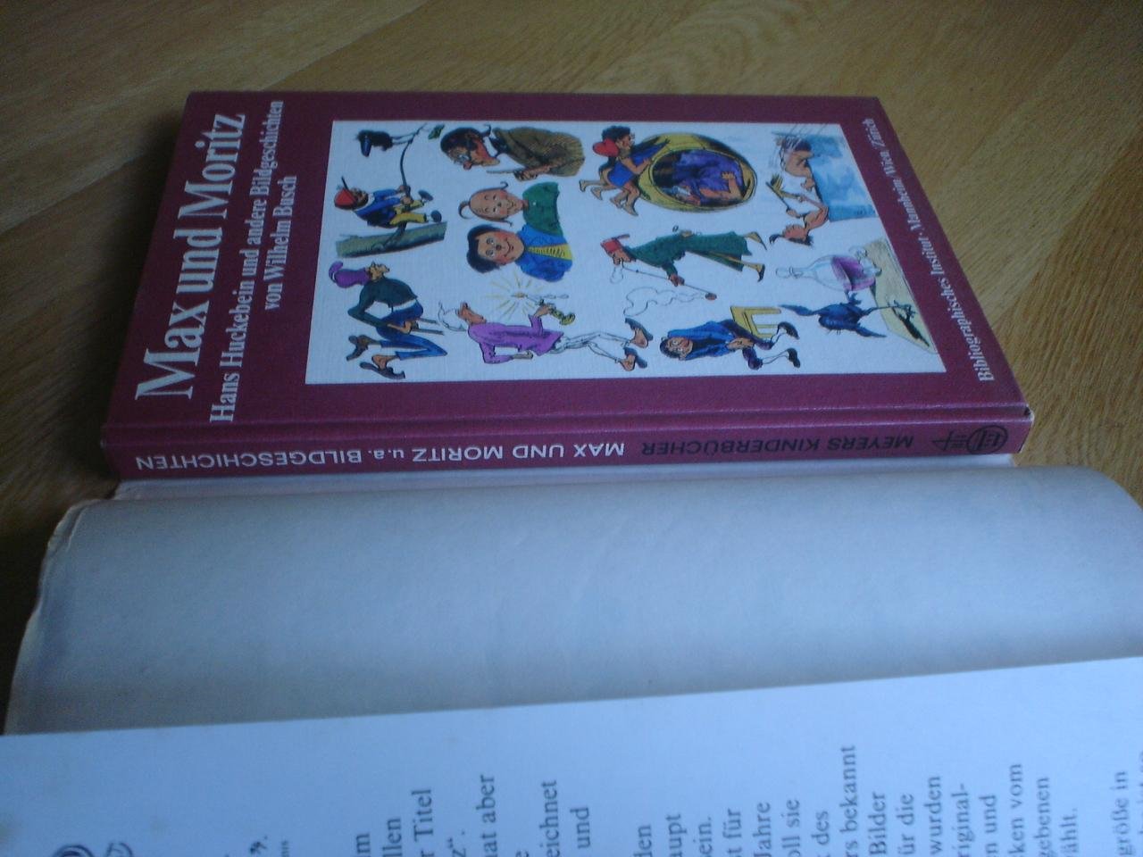 Wilhelm Busch. - Max und Moritz, sowie Hans Huckebein und andere Bildgeschichten von Wilhelm Busch.