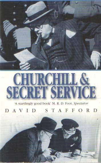 Stafford, David - Churchill and Secret Service