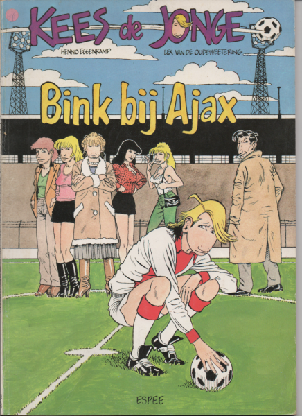 Eggenkamp, Henno en Lex van de Oudeweetering - Kees de Jonge - Bink bij Ajax