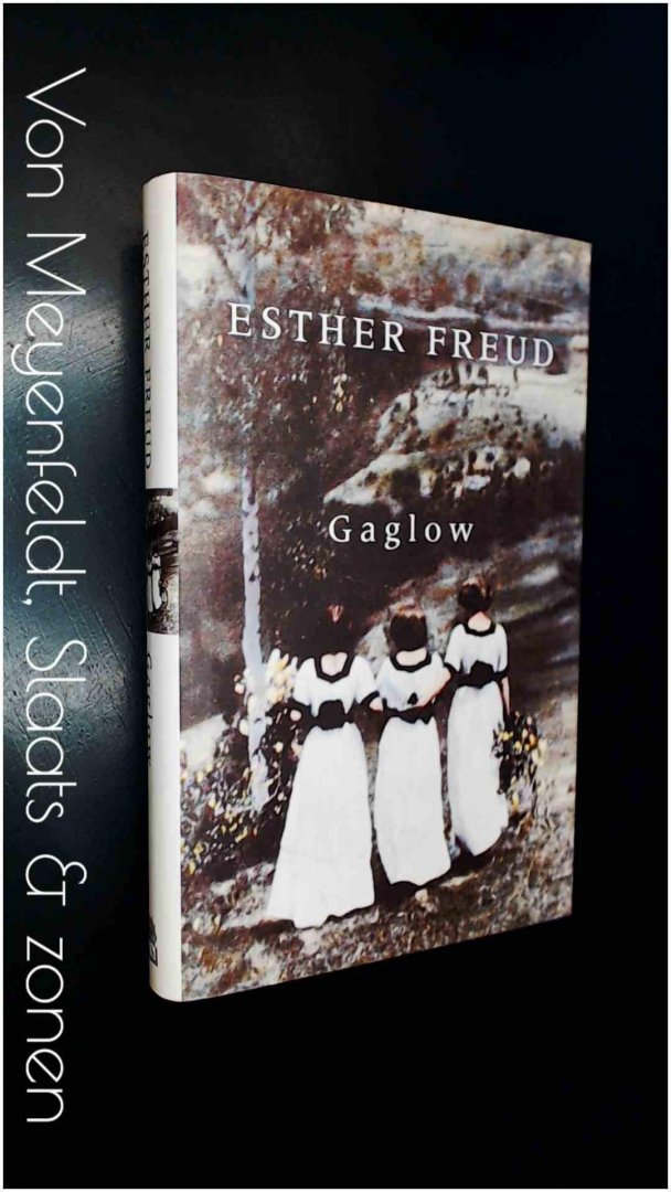 Freud, Esther - Gaglow