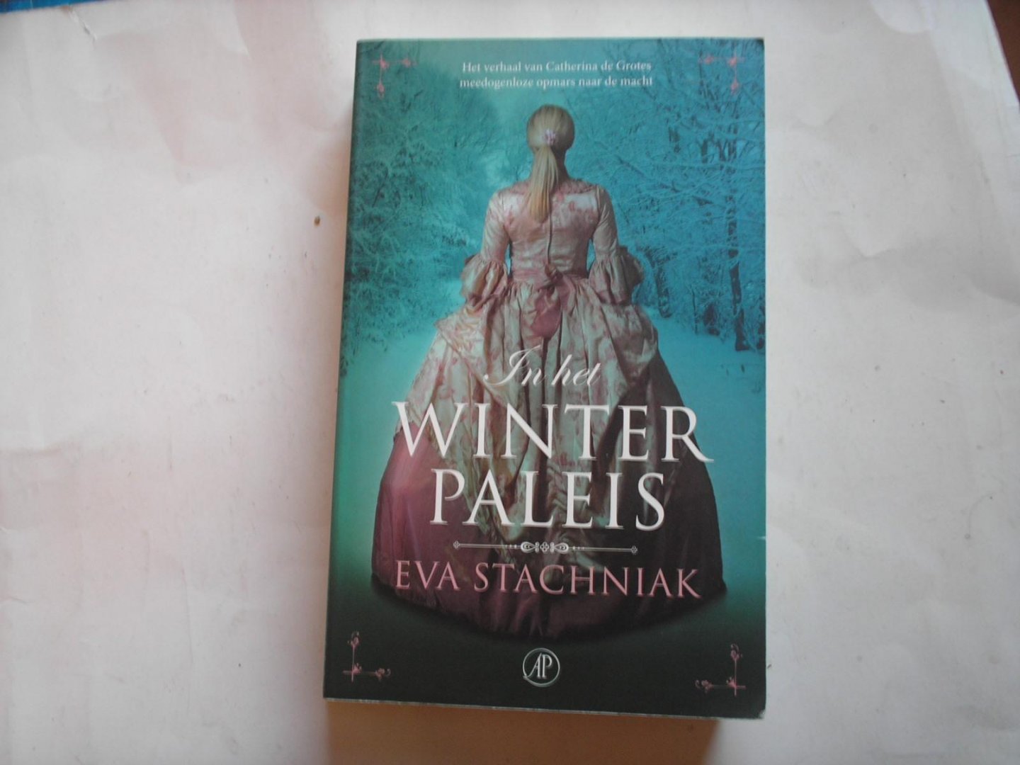 Stachiniak, Eva - In het winterpaleis. Een roman over Catharina de Grote