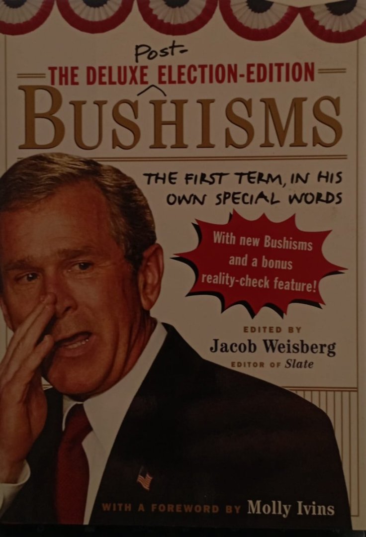  - Bushisms