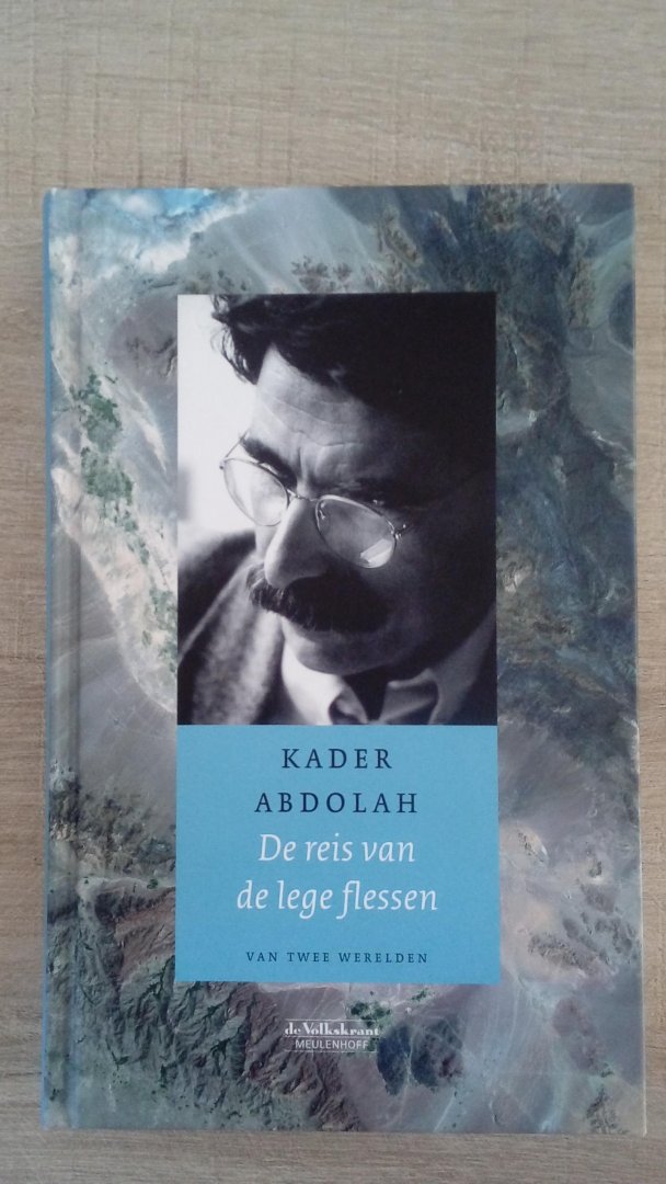 Abdolah, Kader - De reis van de lege flessen