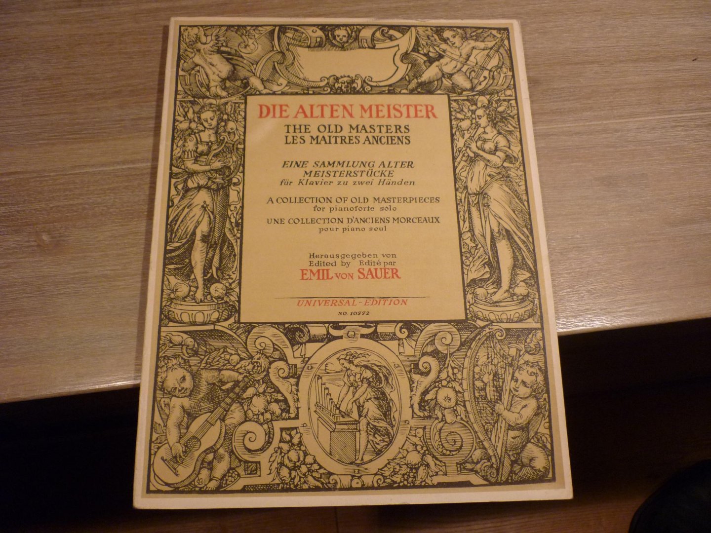 Div. Componisten - Die alten Meister - Eine Sammlung alter Meisterstücke fur Klavier zu zwei handen (herausgegeben von Emil von Sauer)