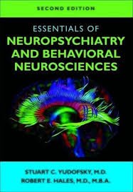 Yudofsky, Stuart C., Robert E. Hales - Essentials of Neuropsychiatry and Behavioral neurosciences