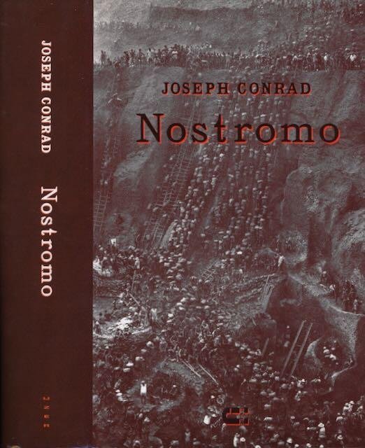 Conrad, Joseph. - Nostromo: Een verhaal over een kustplaats.