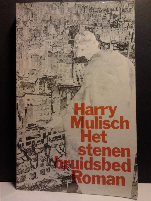 MULISCH Harry - Het stenen bruidsbed