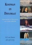 PUTTEN, L.P. VAN. - Koopman en Diplomaat. Gouverneurs en Directeuren van Ceylon 1640-1796