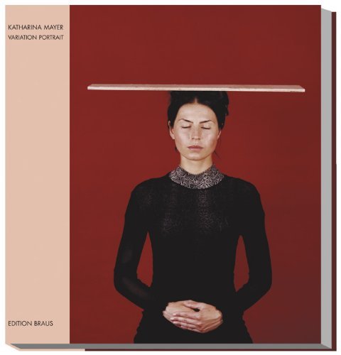 Hochleitner, Martin ; Katharina Mayer - Katharina Mayer Variation Portrait