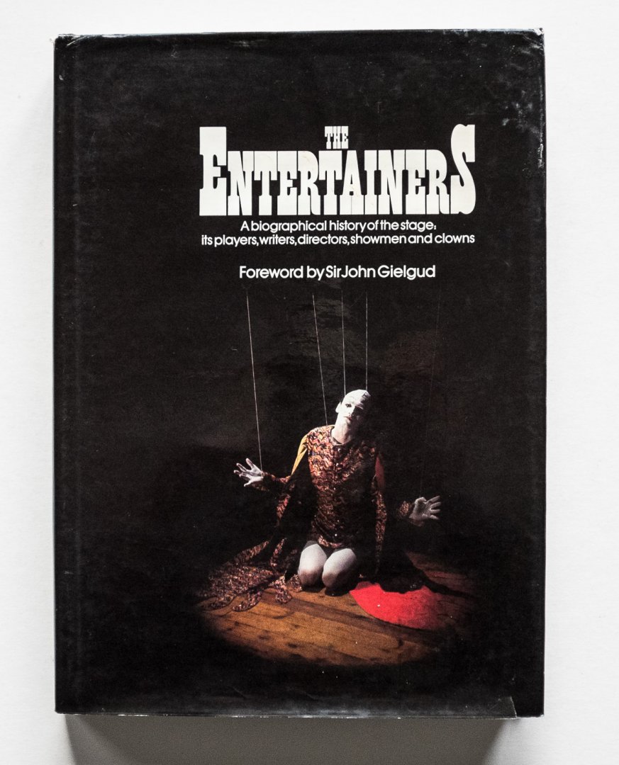 Gielgud, John - The entertainers / foreword by Sir John Gielgud