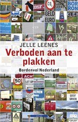 LEENES, Jelle - Verboden aan te plakken