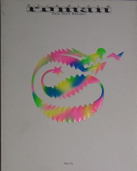 Bloem, Rein. - Roman.