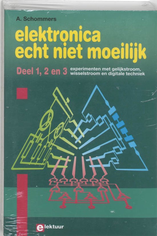 Adrian Schommers - Elektronica echt niet moeilijk 1, 2 en 3