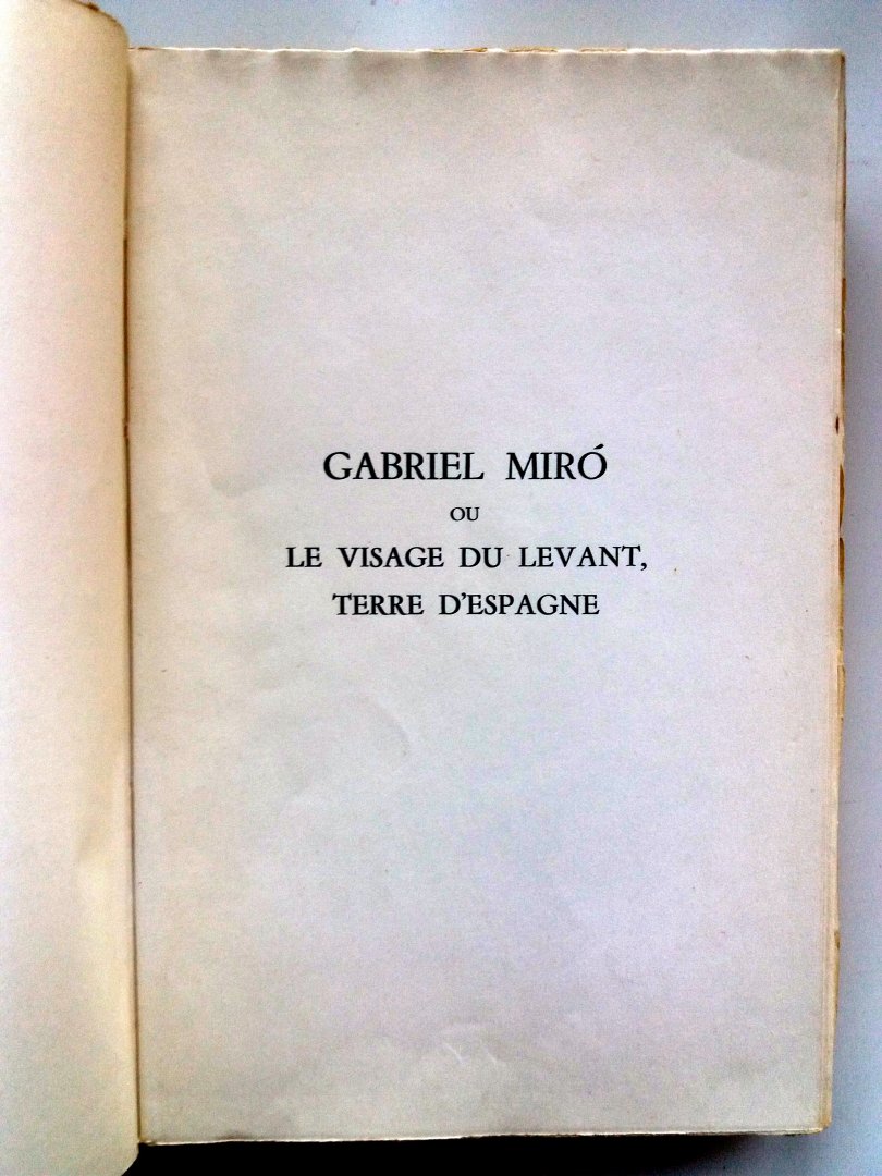 Praag-Chantraine, Jacqueline van - Gabriel Miró ou le visage du Levant, terre d'Espagne (FRANSTALIG)