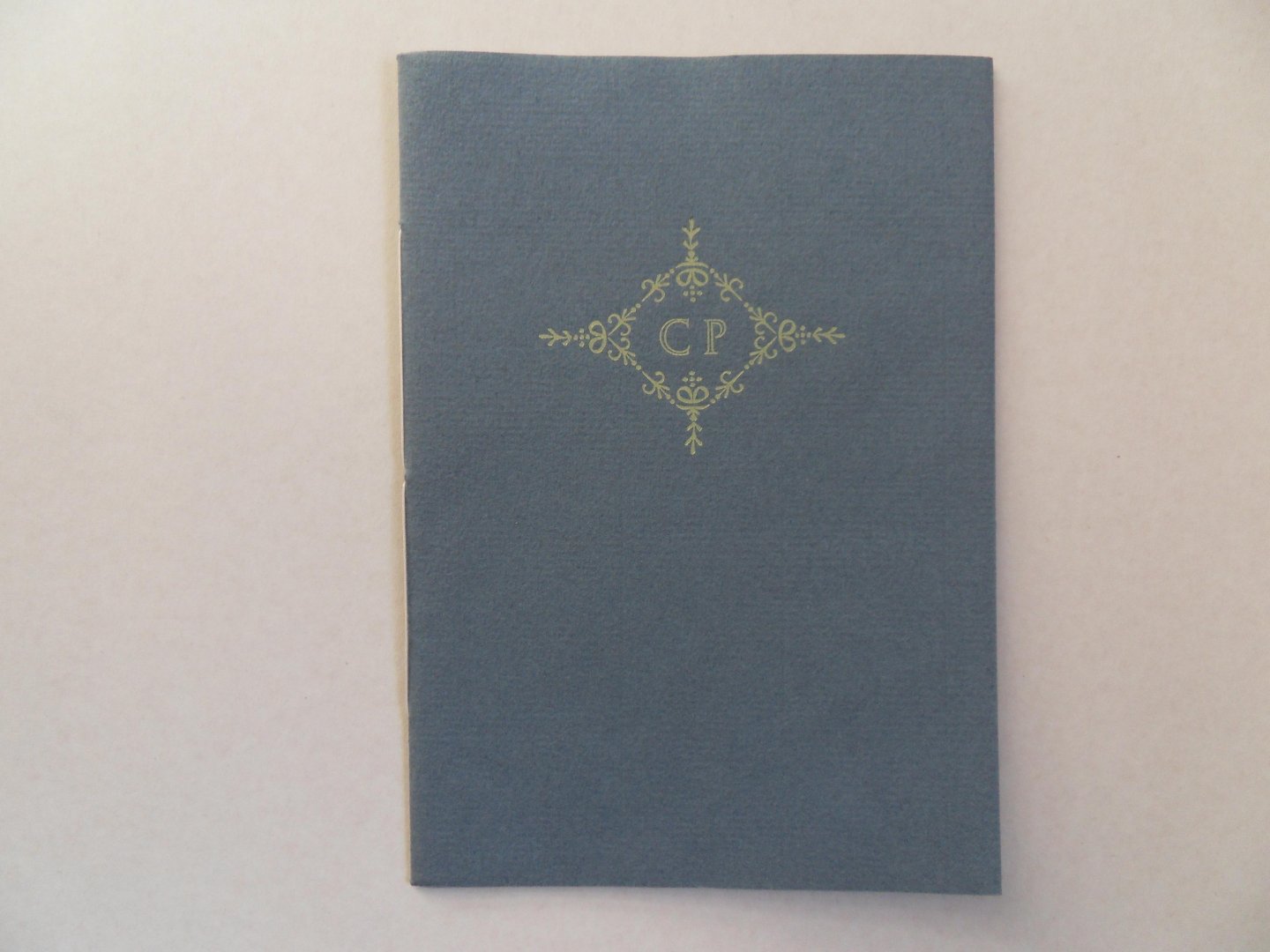 Plantin, Christopher. [ English translation by Gerard Previn Meyer ]. - The Happiness of this World, A Sonnet. [ Beperkte en genummerde oplage { 22 } van totaal 60 exemplaren ]