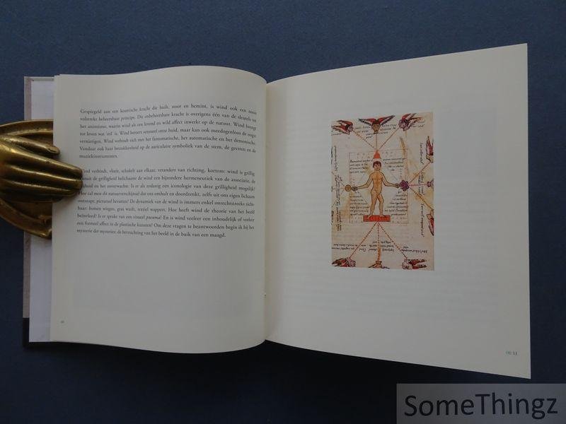 Baert, Barbara. - Kleine iconologie van de wind / Wind : on the origin of emotion. [tekst NED-ENG]