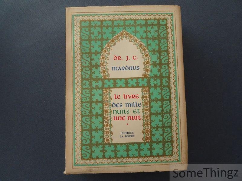 Joseph-Charles Mardrus (transl.) - Le Livre des Mille Nuits et Une Nuit. Tome IV.