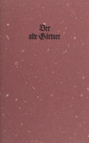 Eijk, Hans van (keuze). - Der alte Gartner.