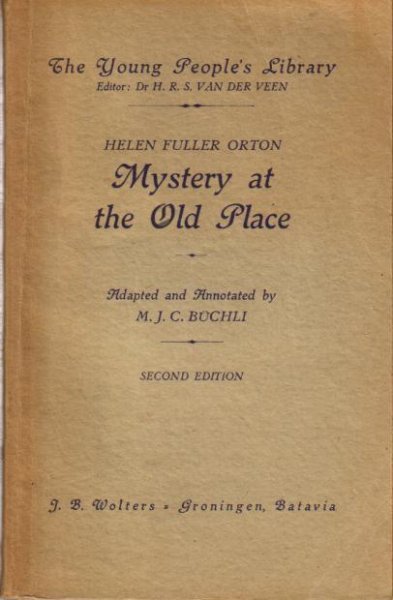 Orton, Helen Fuller - Mystery at the Old Place