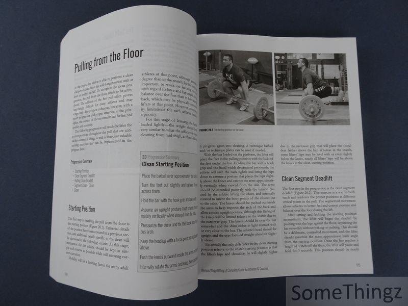 Greg Everett. - Olympic Weightlifting: A Complete Guide for Athletes & Coaches.