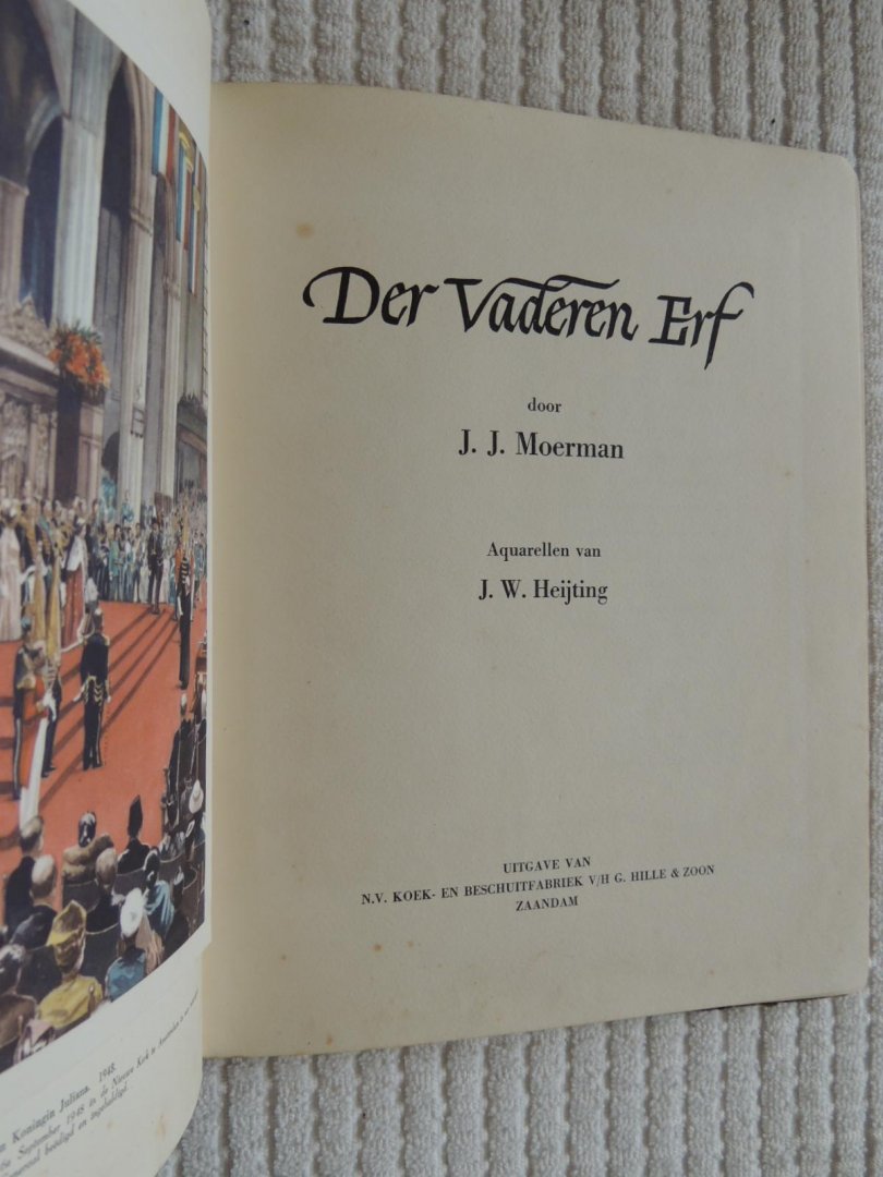 Moerman, J.J. -  Heijting - Der vaderen erf