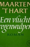Maarten 't Hart - Een vlucht regenwulpen / druk 1